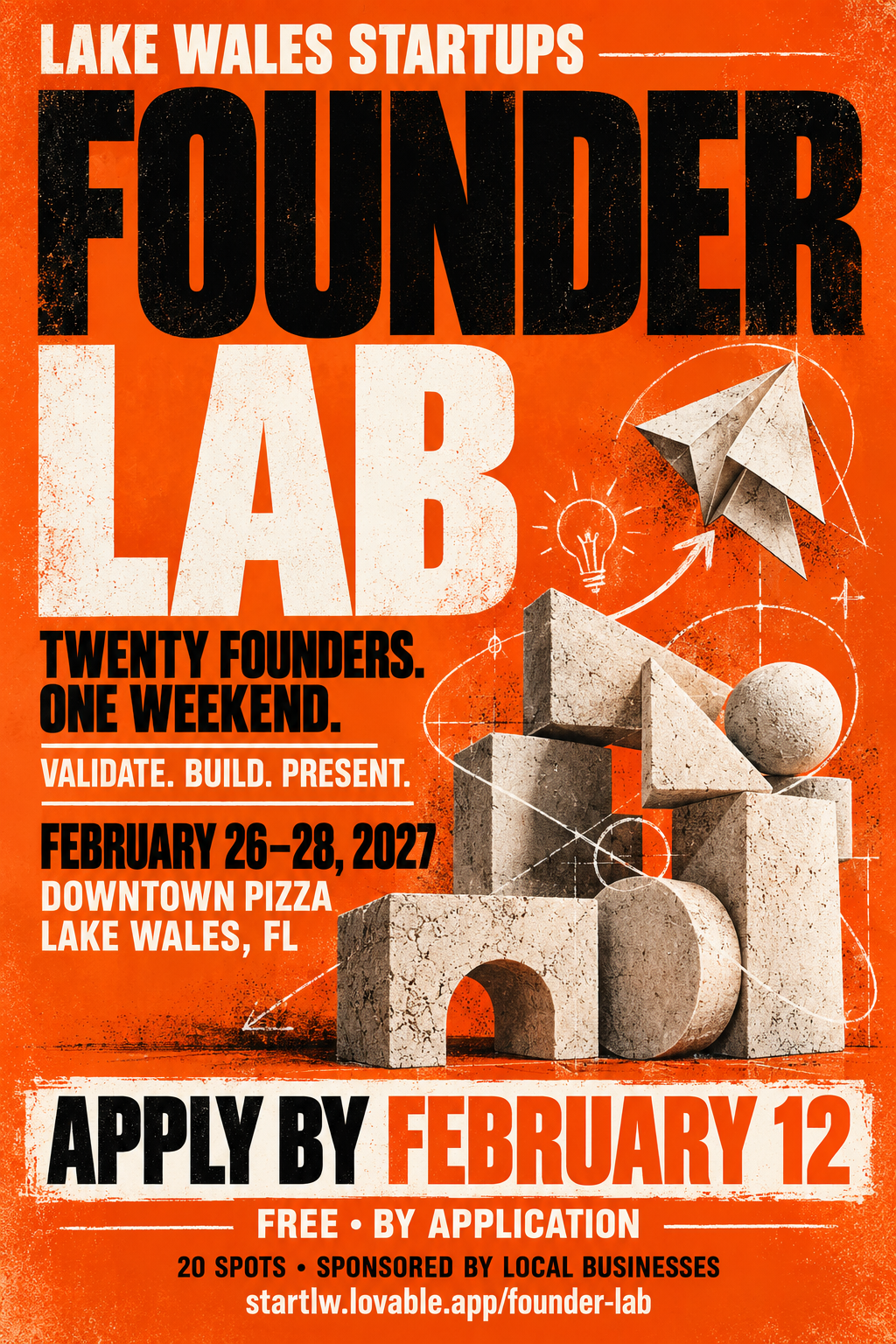 Founder Lab poster — February 26–28, 2027, Downtown Pizza, Lake Wales